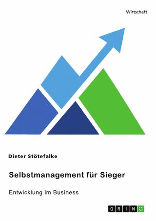 Cover: Selbstmanagement für Sieger